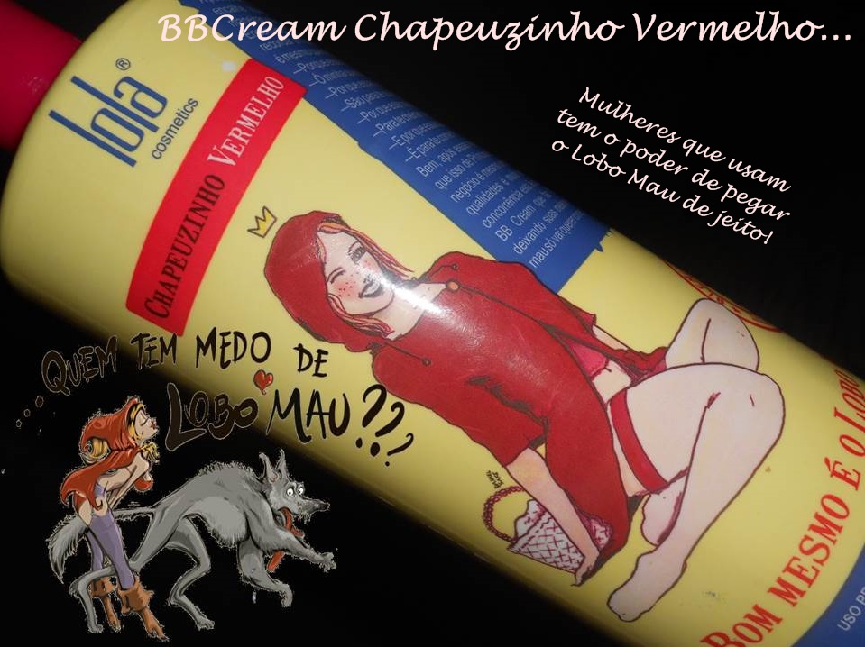 B.B.Cream Chapeuzinho Vermelho
